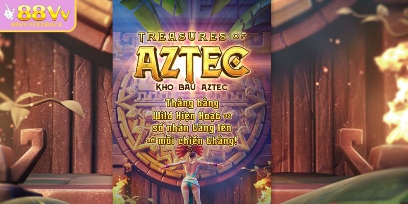 Khám phá đặc điểm nổi bật của game kho báu Aztec 88vv